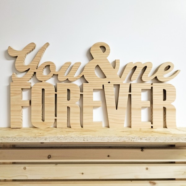 YOU&ME FOREVER Letras de madera de pino decorativas de Cortaydecora | Letras de Madera